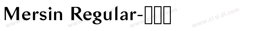 Mersin Regular字体转换